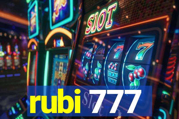 rubi 777